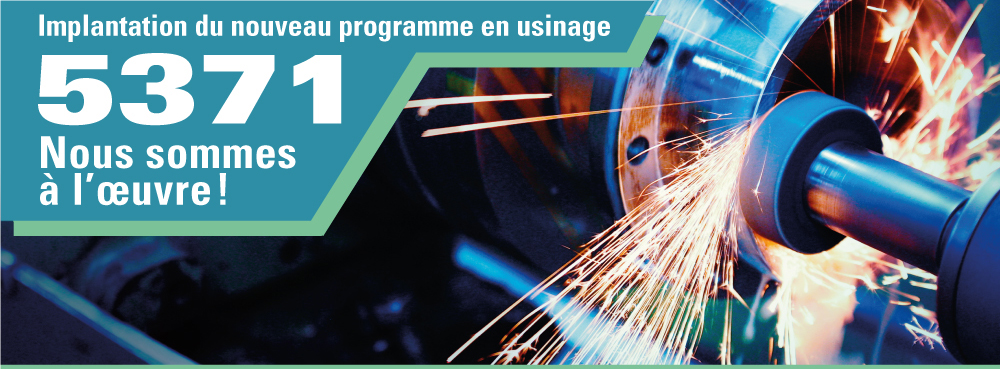 Implantation du nouveau programme en usinage 5371